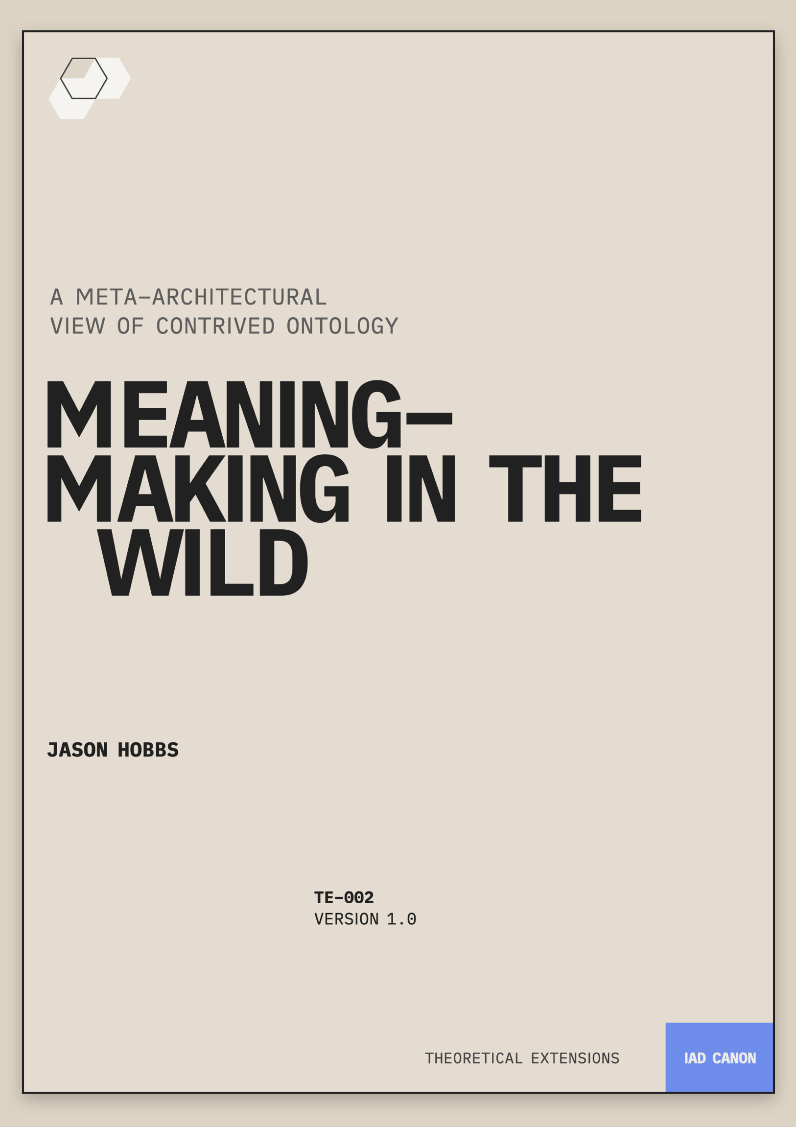Cover of Theoretical Extension TE-002, A Meta-Architectural View of Contrived Ontology